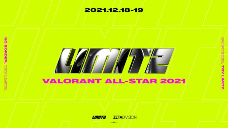 LIMITZ VALORANT ALL-STAR 2021