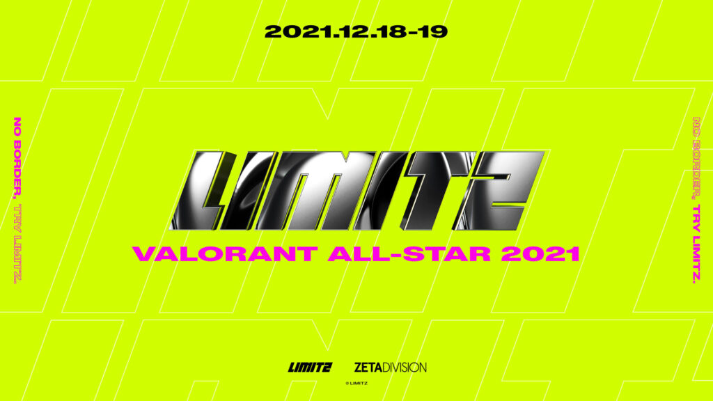 LIMITZ VALORANT ALL-STAR 2021